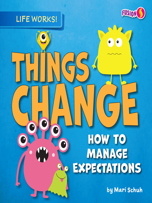 Title details for Things Change by Mari Schuh - Available
